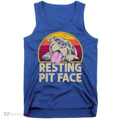 Dog Pitbull Resting Pit Face Funny Gift For Pitbull Lovers Gift Tank Top
