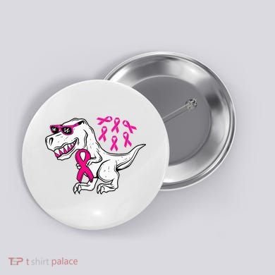 Dinosaur Pink Ribbon Breast Cancer Awareness Month Warrior Button