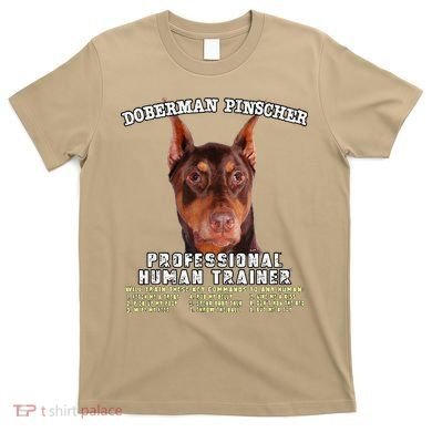 Doberman Pinscher Red Professional Human Trainer Cute Dog T-Shirt