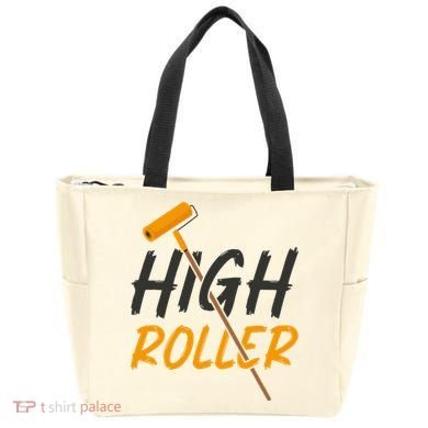 Decorator Paint Roller High Roller Funny House Painter Tote Bag
