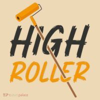 Decorator Paint Roller High Roller Funny House Painter Tote Bag thumb 4
