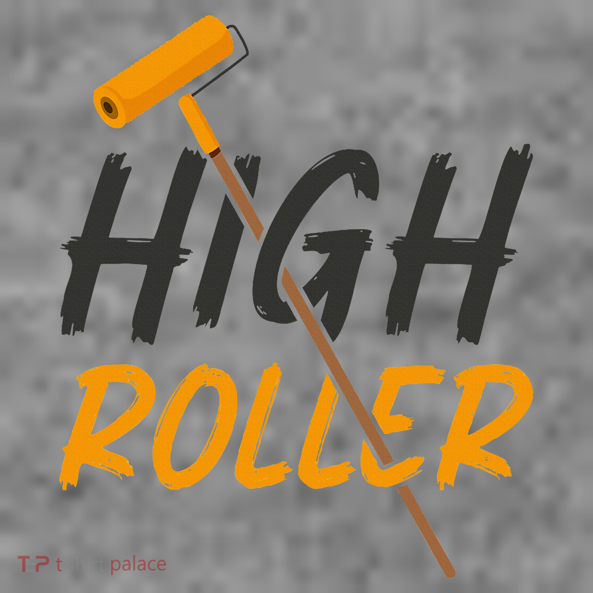 Decorator Paint Roller High Roller Funny House Painter Toddler Hoodie