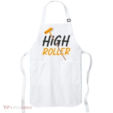 Decorator Paint Roller High Roller Funny House Painter Apron