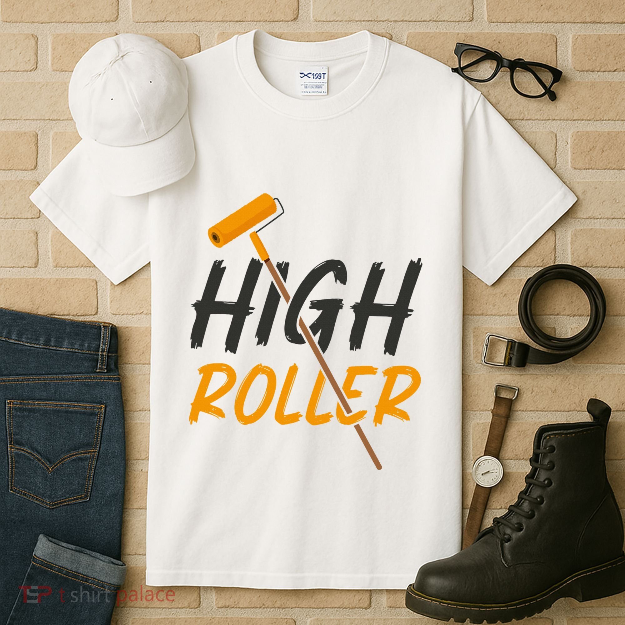 Decorator Paint Roller High Roller Funny House Painter Tall T-Shirt