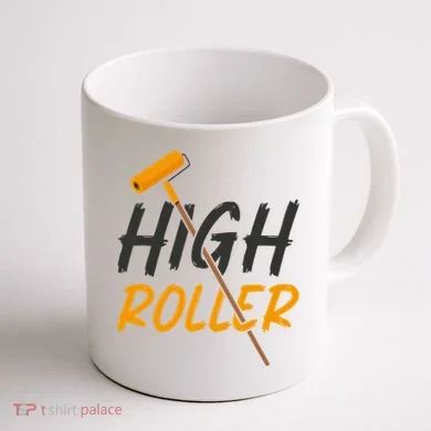 Decorator Paint Roller High Roller Funny House Painter Coffee Mug back