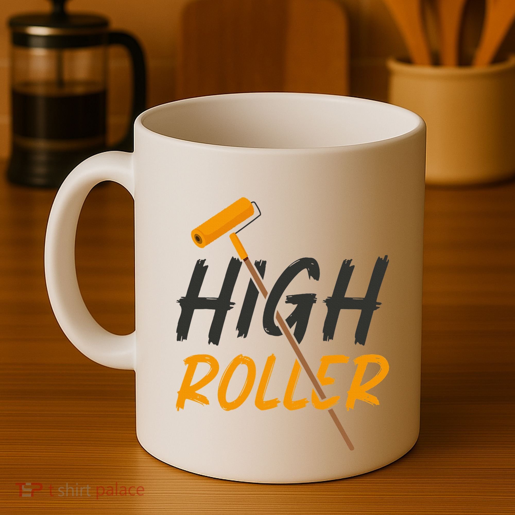 Decorator Paint Roller High Roller Funny House Painter Coffee Mug