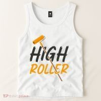 Decorator Paint Roller High Roller Funny House Painter Tank Top thumb 2