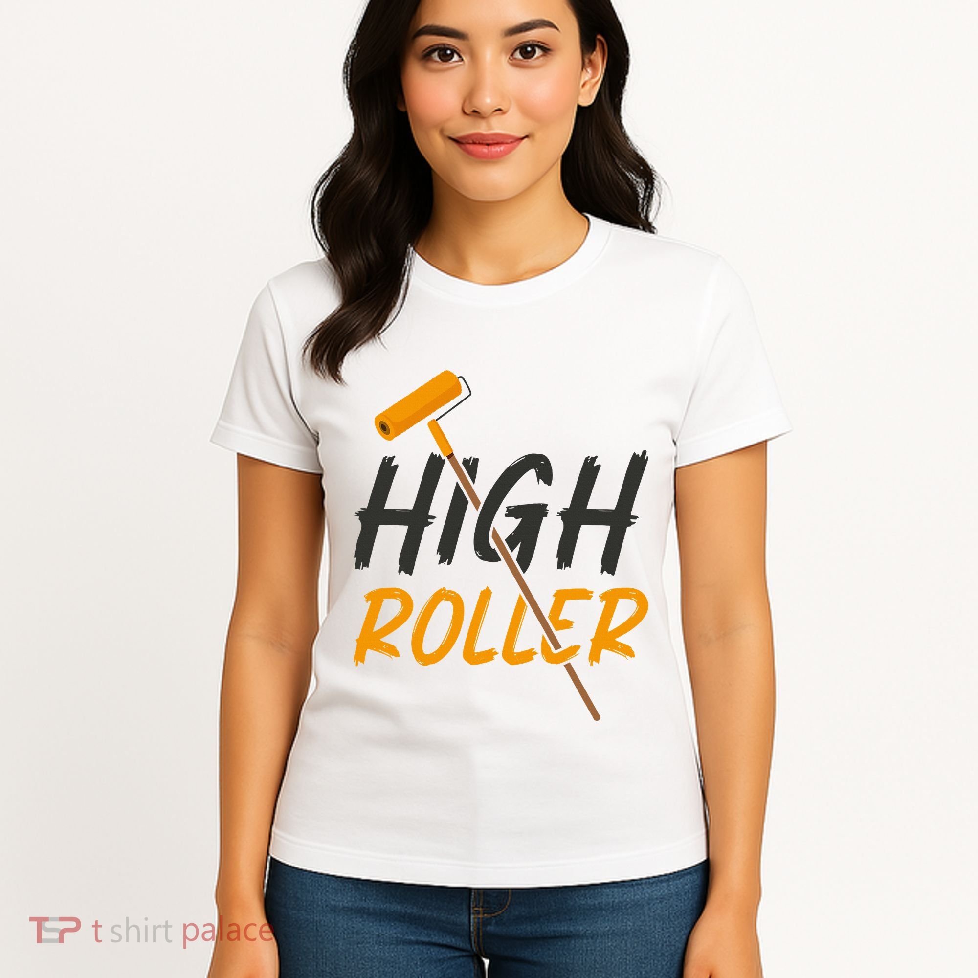 Decorator Paint Roller High Roller Funny House Painter Women's T-Shirt