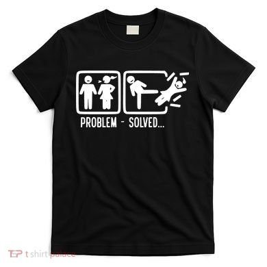 Divorce Problem Solved Funny Break Up T-Shirt
