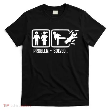 Divorce Problem Solved Funny Break Up T-Shirt