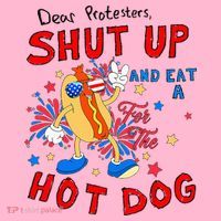 Dear Protesters Shut Up And Eat A Hot Dog Coaster thumb 2