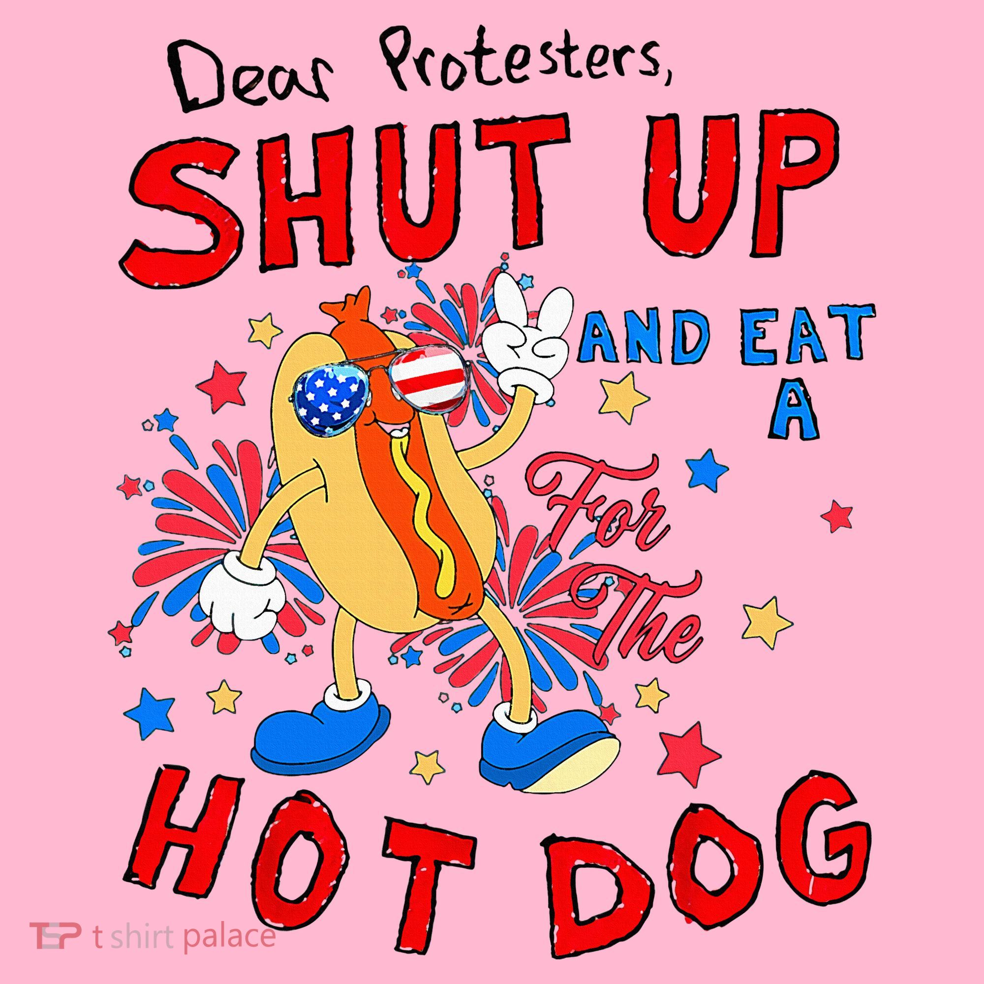 Dear Protesters Shut Up And Eat A Hot Dog Coaster