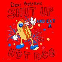 Dear Protesters Shut Up And Eat A Hot Dog Santa Hat thumb 1