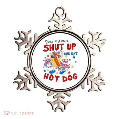 Dear Protesters Shut Up And Eat A Hot Dog Ornament