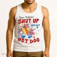 Dear Protesters Shut Up And Eat A Hot Dog Tank Top thumb 3