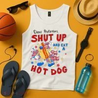 Dear Protesters Shut Up And Eat A Hot Dog Tank Top thumb 4