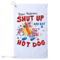 Dear Protesters Shut Up And Eat A Hot Dog Golf Towel thumb 0