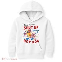 Dear Protesters Shut Up And Eat A Hot Dog Kids Hoodie thumb 0