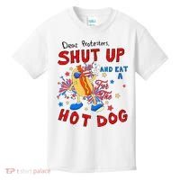 Dear Protesters Shut Up And Eat A Hot Dog Kids T-Shirt thumb 0