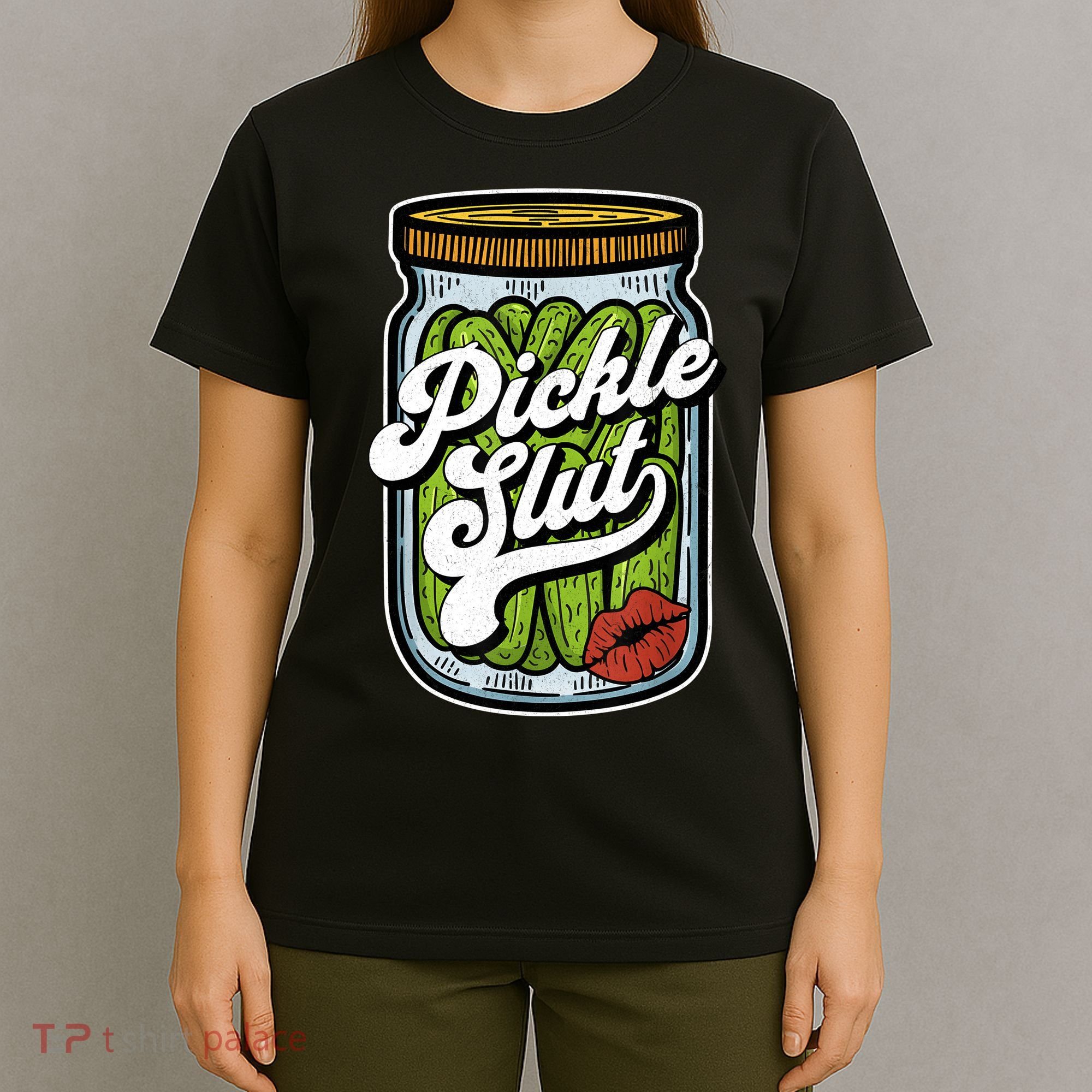 Dill Pickle Slut Funny Rude Humor Pickle Lover Jar Retro T-Shirt