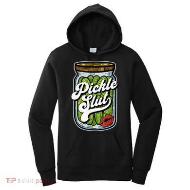 Dill Pickle Slut Funny Rude Humor Pickle Lover Jar Retro Women's Hoodie
