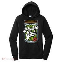 Dill Pickle Slut Funny Rude Humor Pickle Lover Jar Retro Women's Hoodie thumb 0