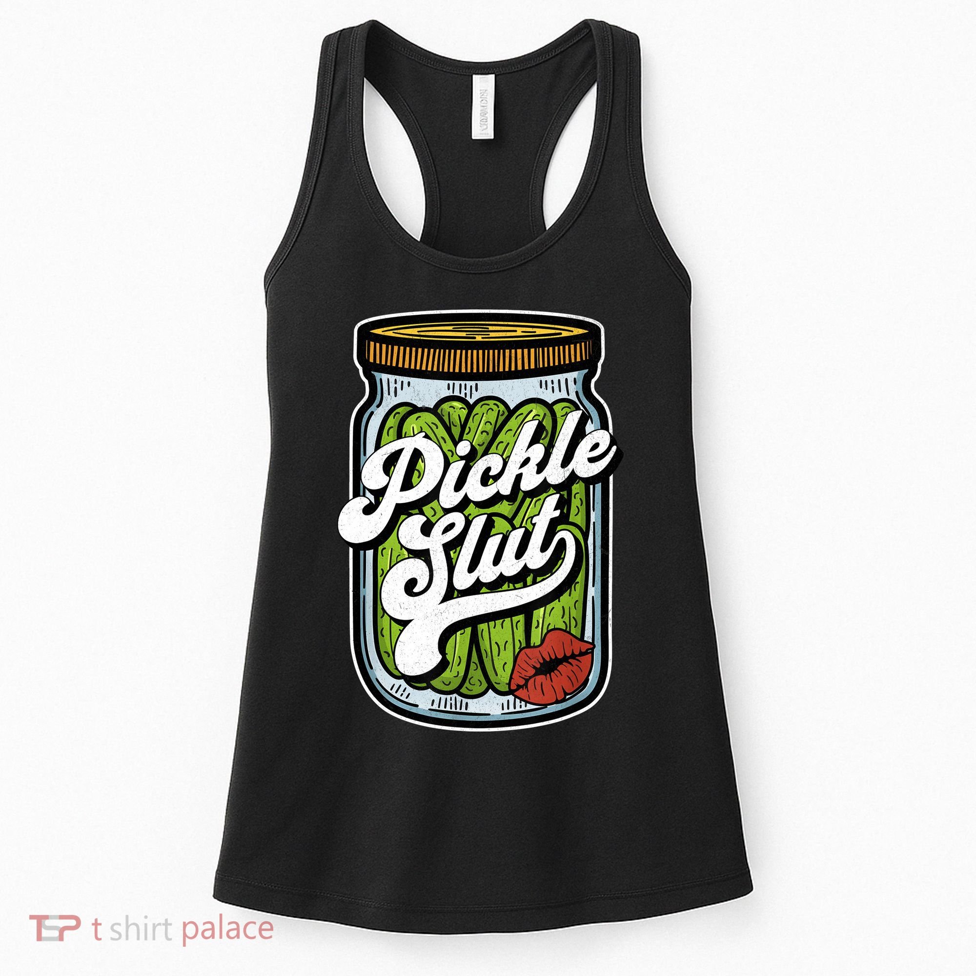 Dill Pickle Slut Funny Rude Humor Pickle Lover Jar Retro Women's Tank Top
