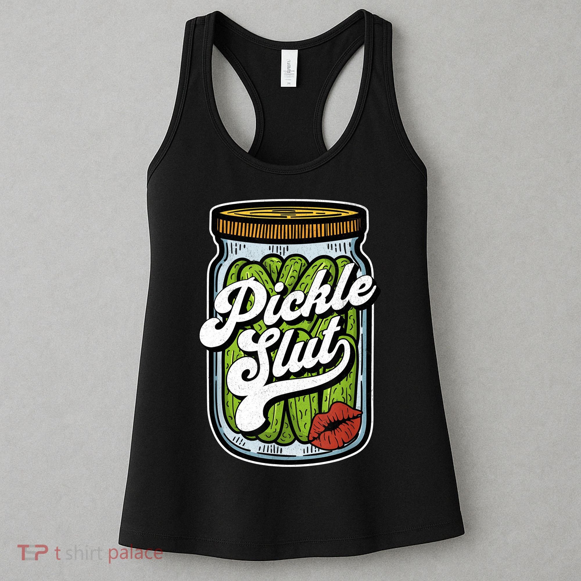 Dill Pickle Slut Funny Rude Humor Pickle Lover Jar Retro Women's Tank Top