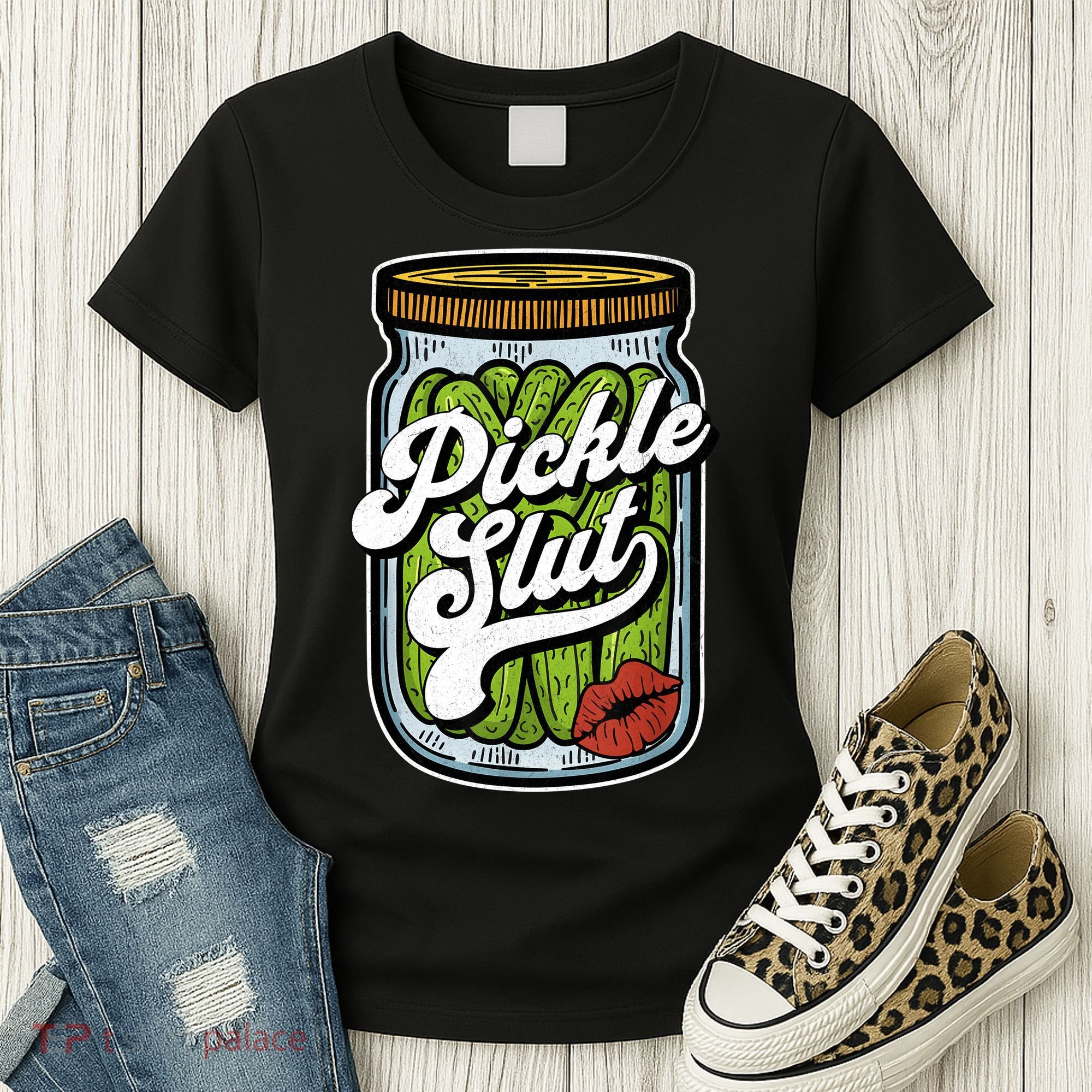 Dill Pickle Slut Funny Rude Humor Pickle Lover Jar Retro Women's T-Shirt