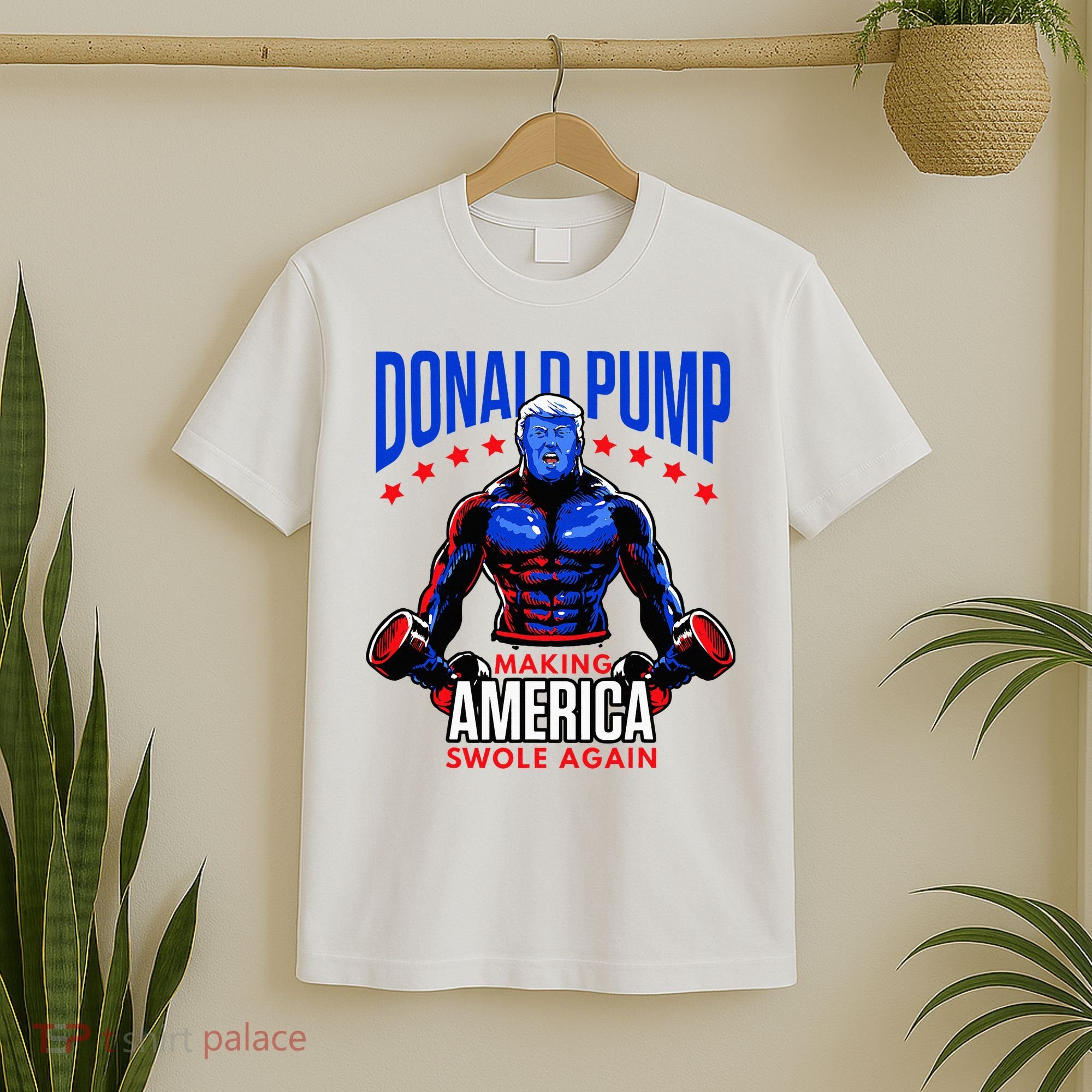 Donald Pump Swole America Trump Weight Lifting Gym T-Shirt