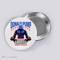 Donald Pump Swole America Trump Weight Lifting Gym Button thumb 0