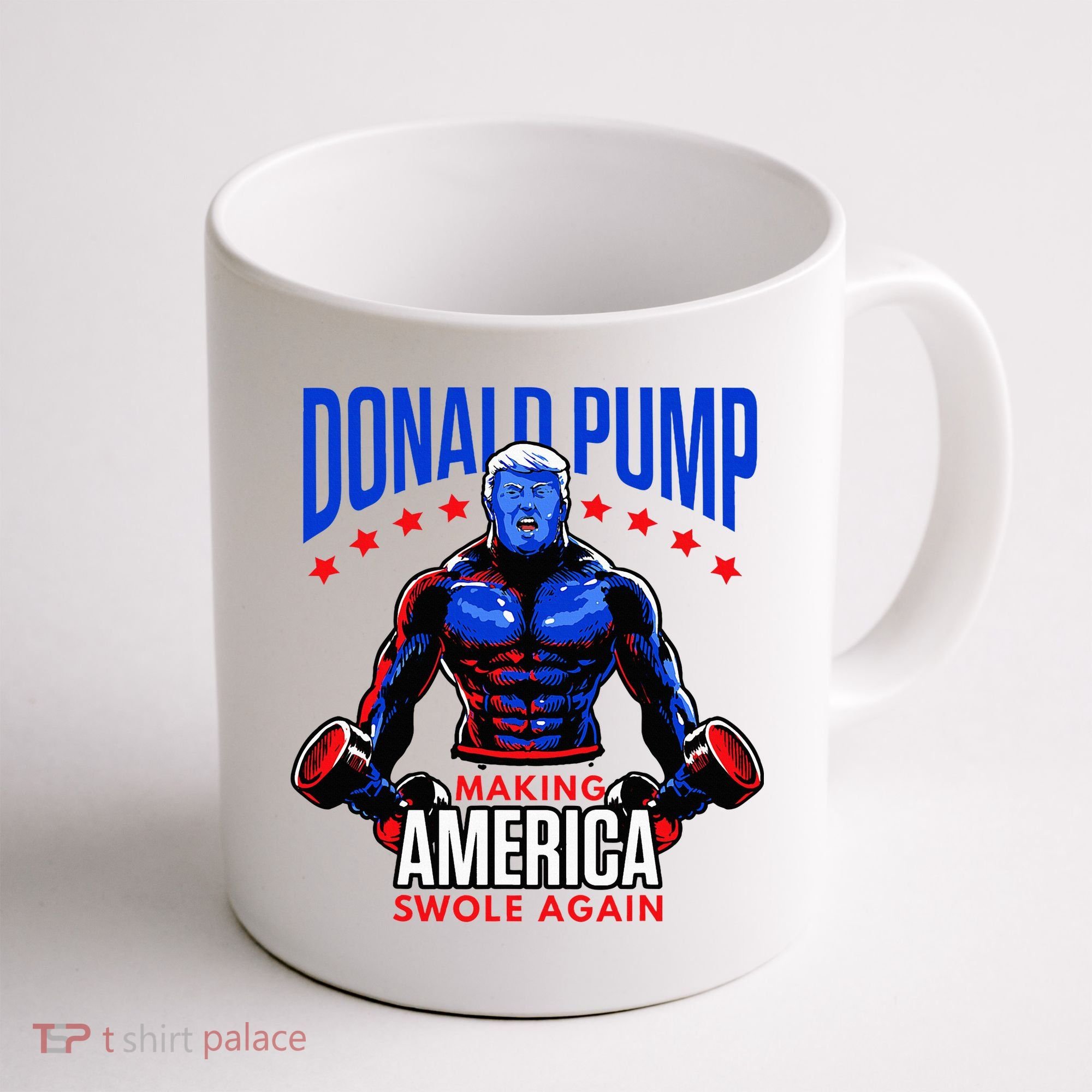 Donald Pump Swole America Trump Weight Lifting Gym Coffee Mug