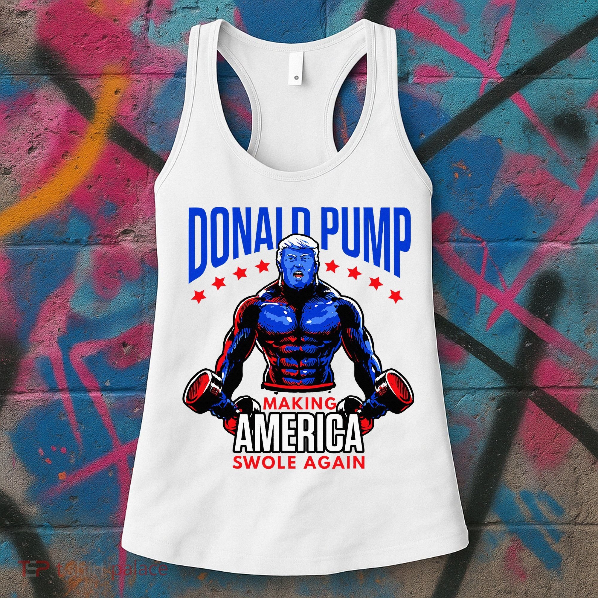 Donald Pump Swole America Trump Weight Lifting Gym Women's Tank Top
