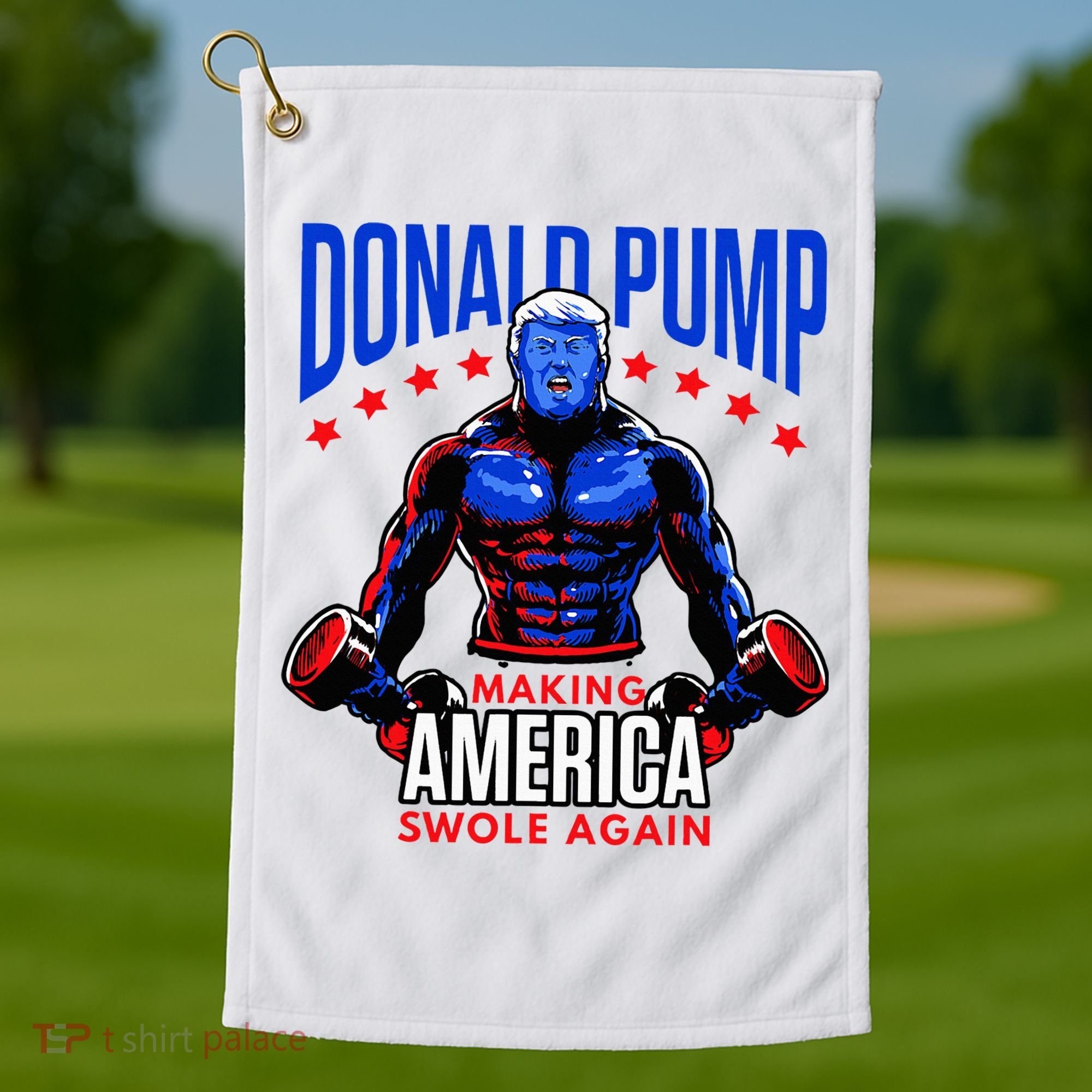 Donald Pump Swole America Trump Weight Lifting Gym Golf Towel