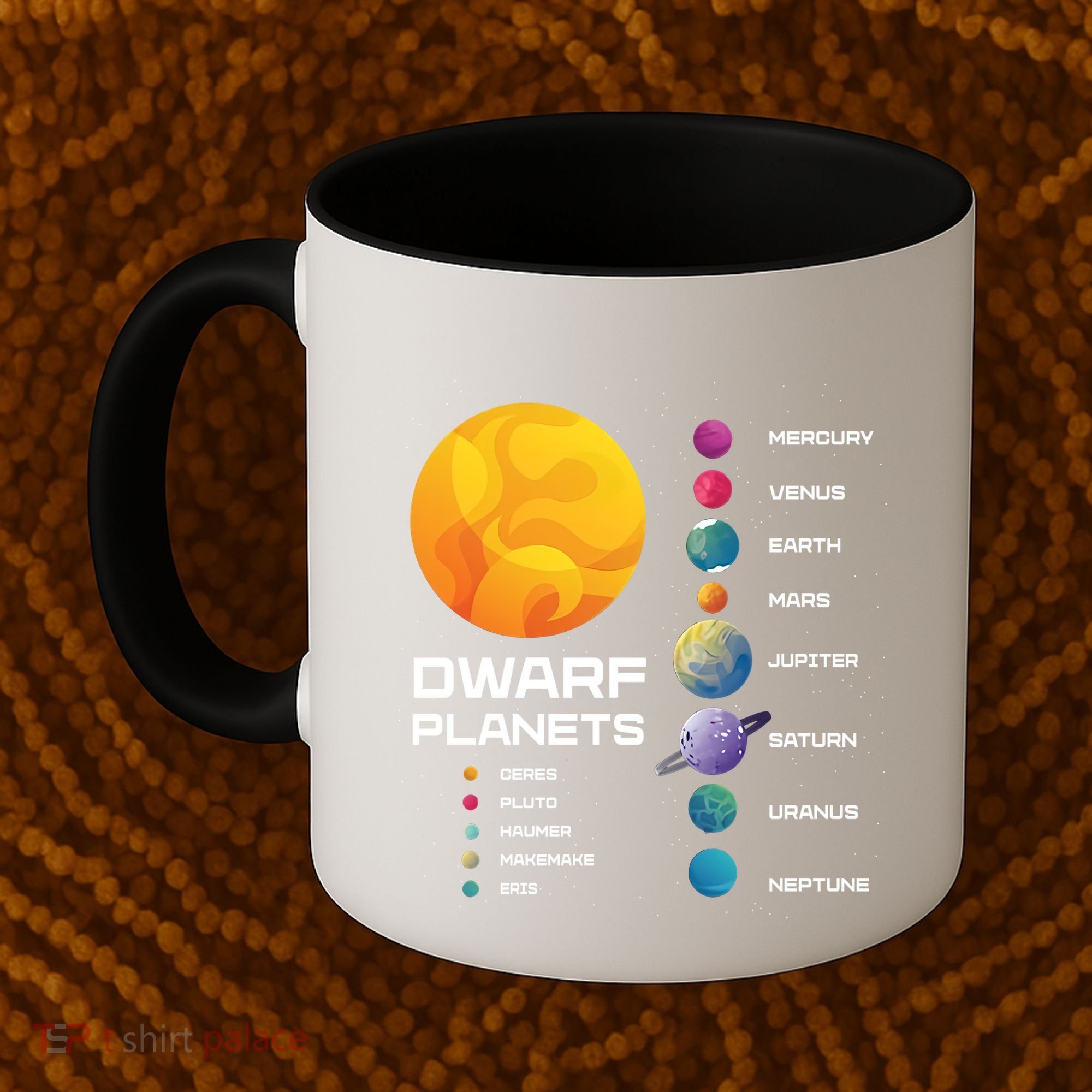 Dwarf Planets Space Astronaut Galaxy Mars Earth Venus Mercury Jupiter Coffee Mug
