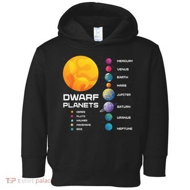 Dwarf Planets Space Astronaut Galaxy Mars Earth Venus Mercury Jupiter Toddler Hoodie