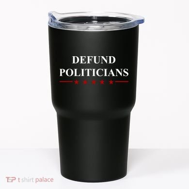 Defund Politicians Simple Logo Tumbler