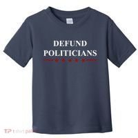 Defund Politicians Simple Logo Toddler T-Shirt thumb 0