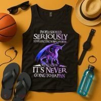 Dragon People Should Seriously Stop Expecting Normal From Me Tank Top thumb 4
