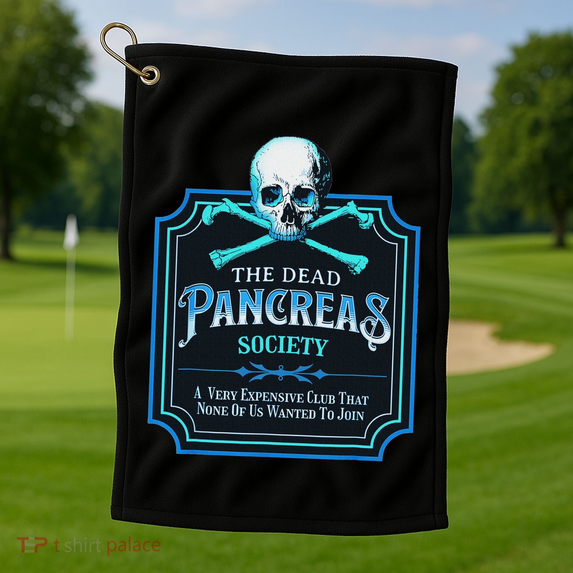 Dead Pancreas Society Diabetes Awareness Day Sugar Skull Golf Towel