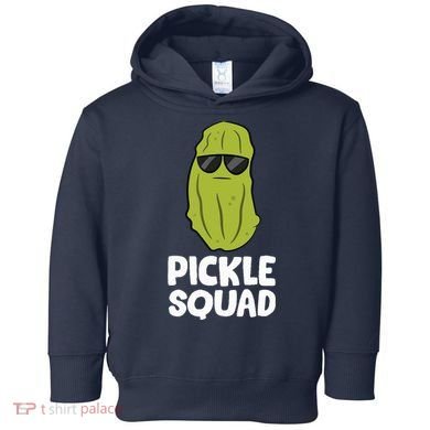Dill Pickle Squad Pickles Food Team Pickles Love Pickles Toddler Hoodie