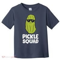 Dill Pickle Squad Pickles Food Team Pickles Love Pickles Toddler T-Shirt thumb 0