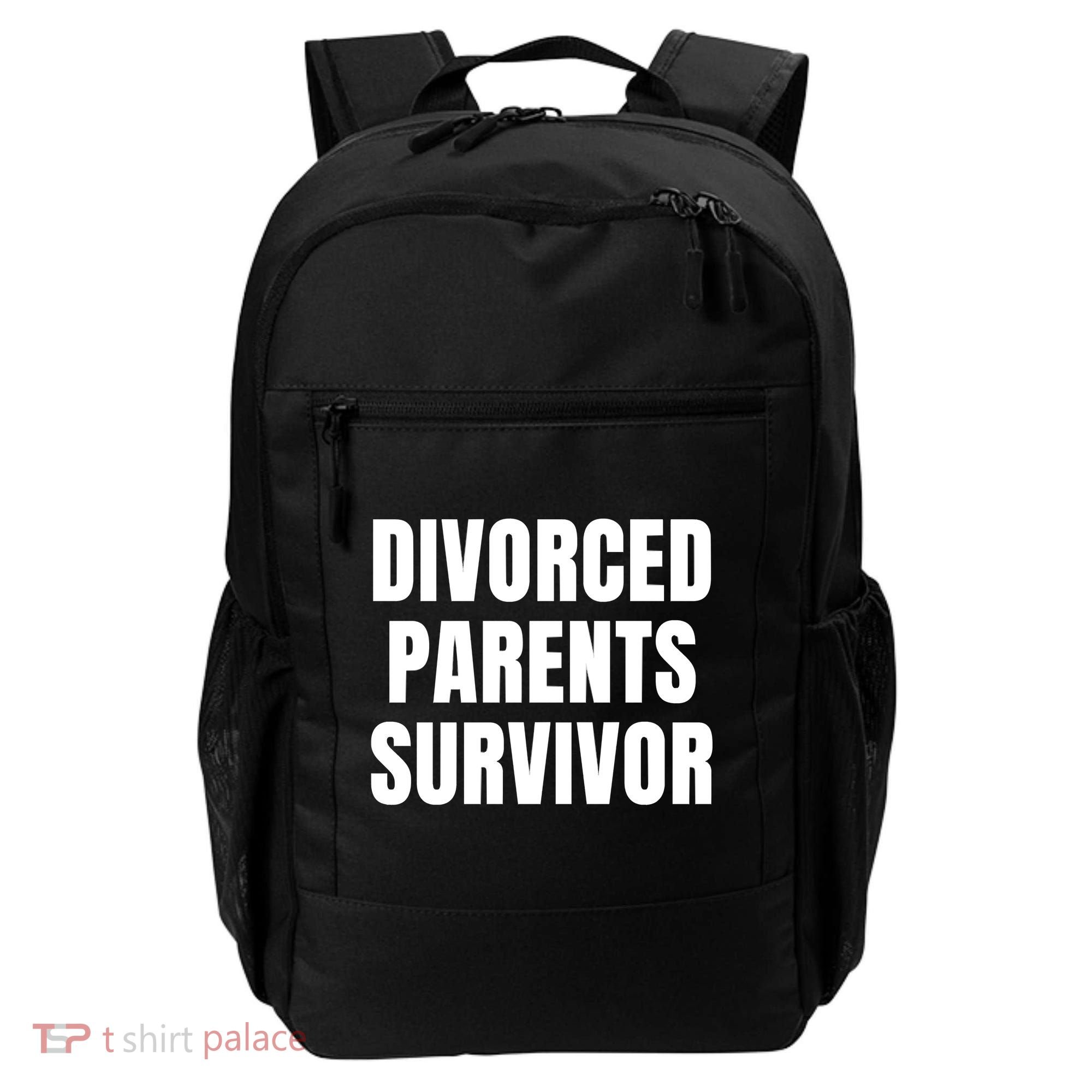 Divorced Parents Survivor Son Daughter Of Divorced Parents Backpack