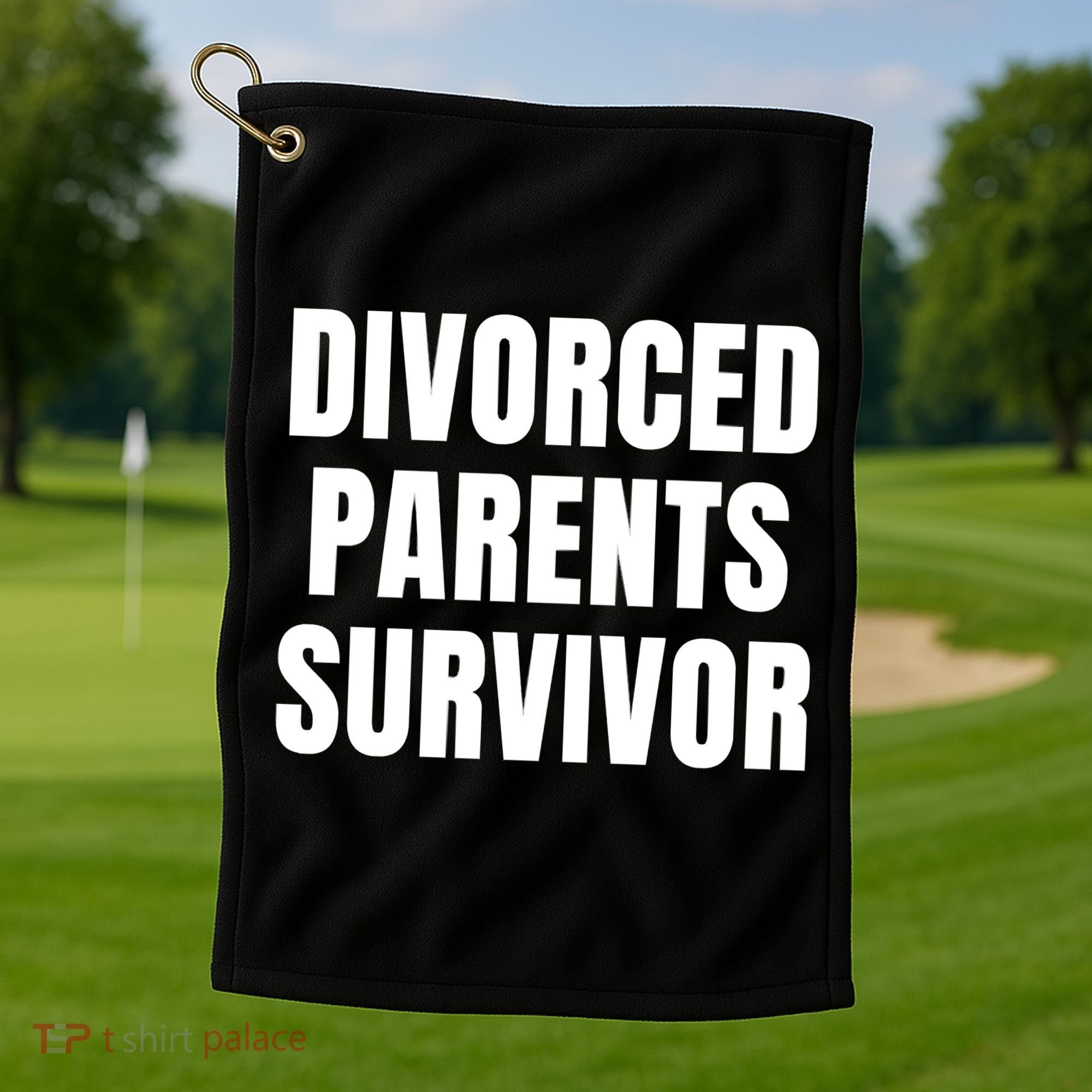 Divorced Parents Survivor Son Daughter Of Divorced Parents Golf Towel