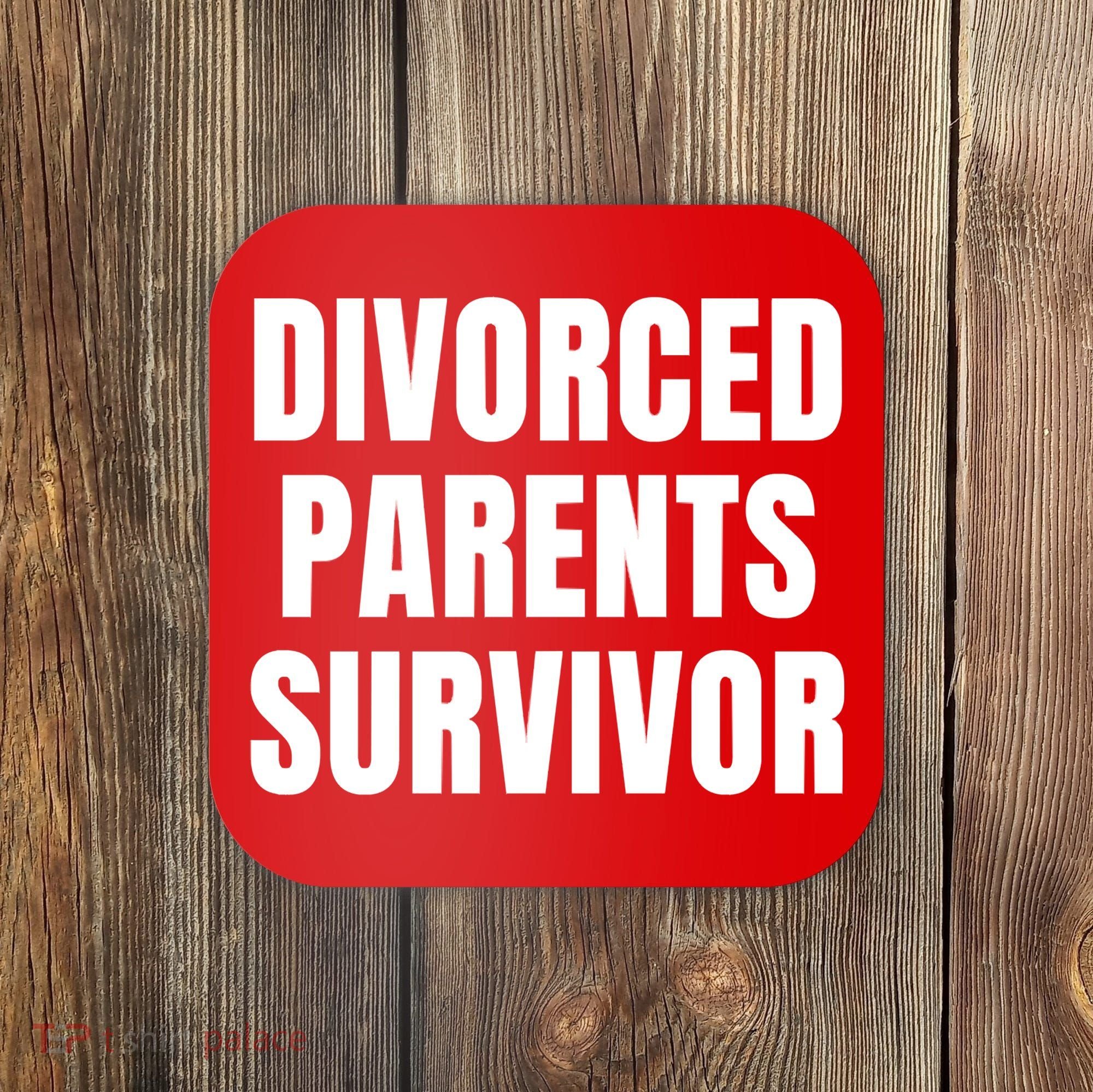 Divorced Parents Survivor Son Daughter Of Divorced Parents Coaster