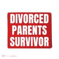 Divorced Parents Survivor Son Daughter Of Divorced Parents Mousepad thumb 0