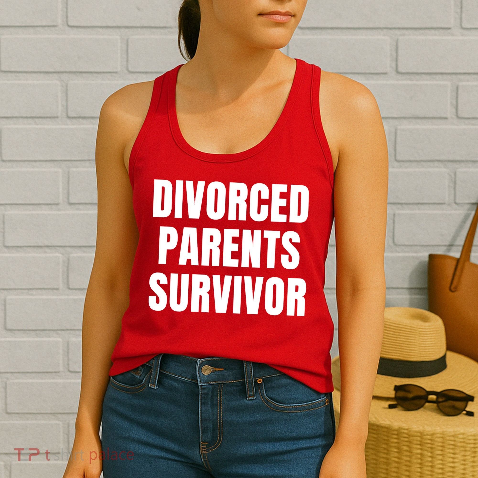 Divorced Parents Survivor Son Daughter Of Divorced Parents Women's Tank Top
