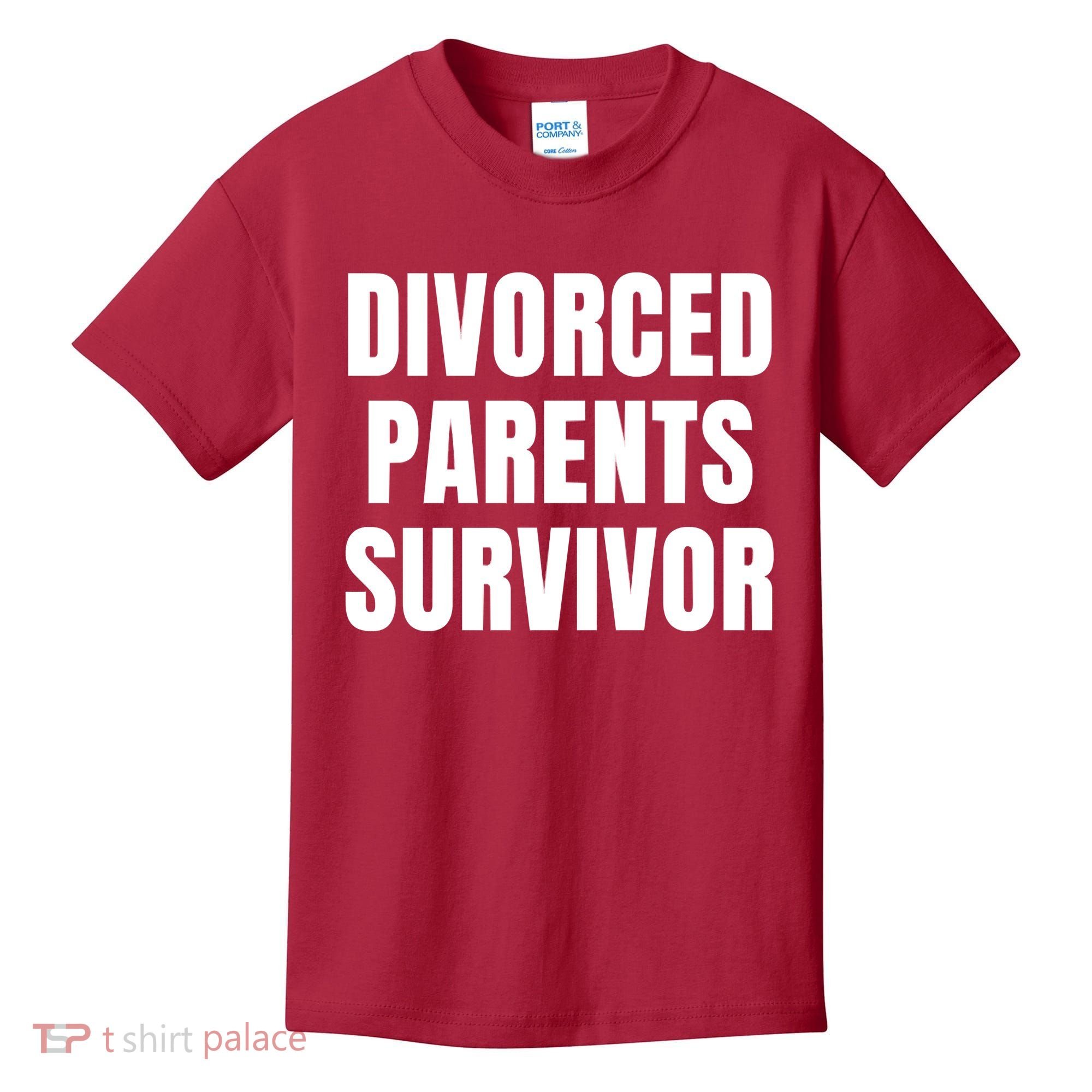 Divorced Parents Survivor Son Daughter Of Divorced Parents Kids T-Shirt