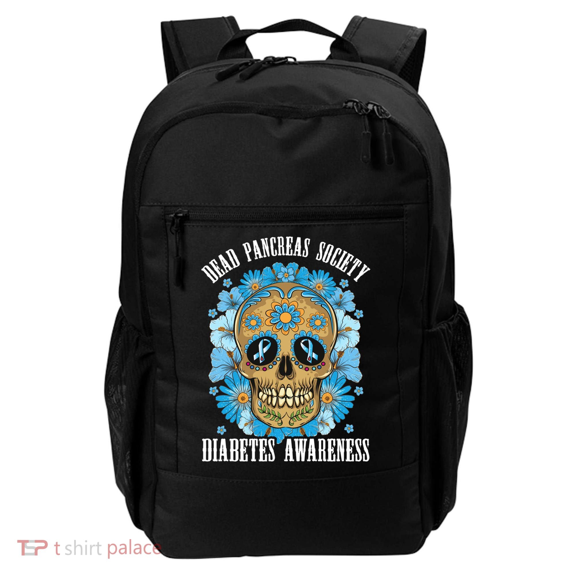 Dead Pancreas Society Funny Diabetes Awareness Sugar Skull Cool Gift Backpack