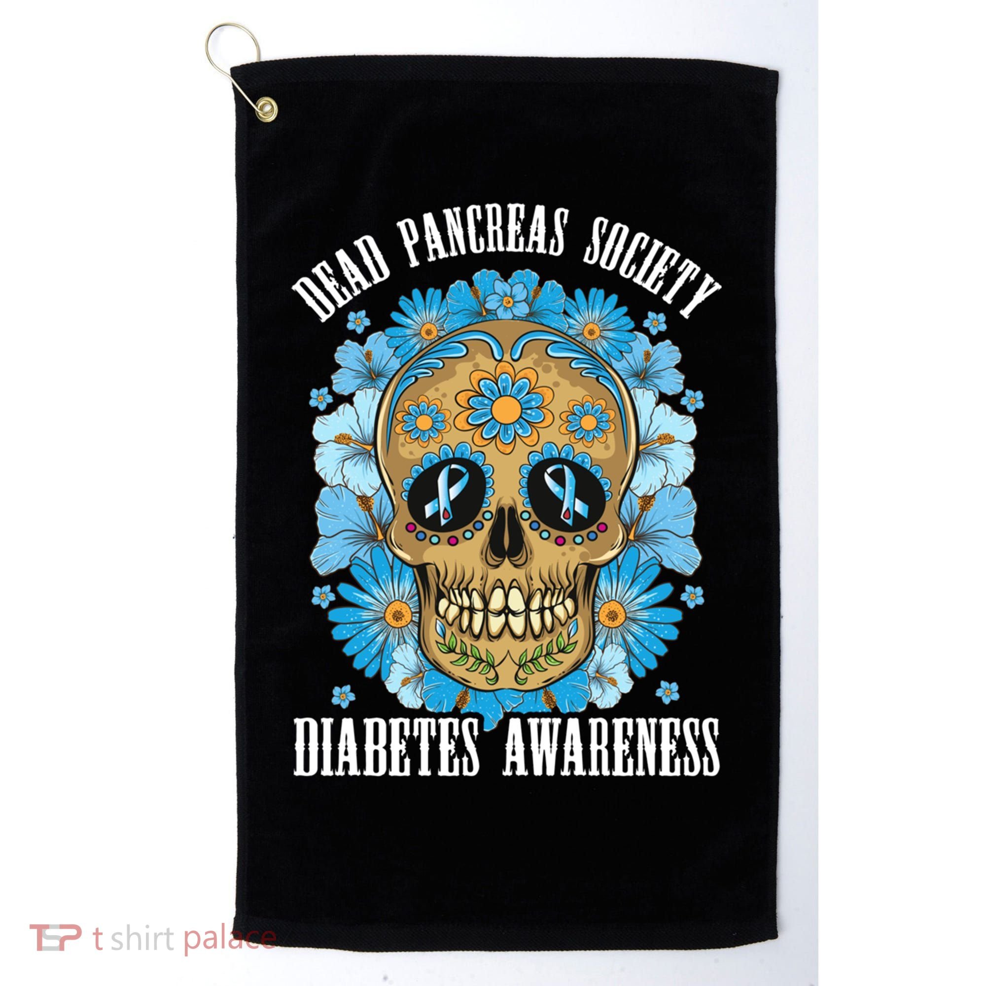 Dead Pancreas Society Funny Diabetes Awareness Sugar Skull Cool Gift Golf Towel